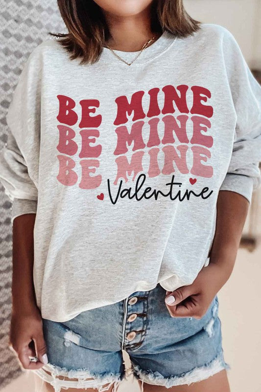 BE MINE VALENTINE PLUS SIZE SWEATSHIRT