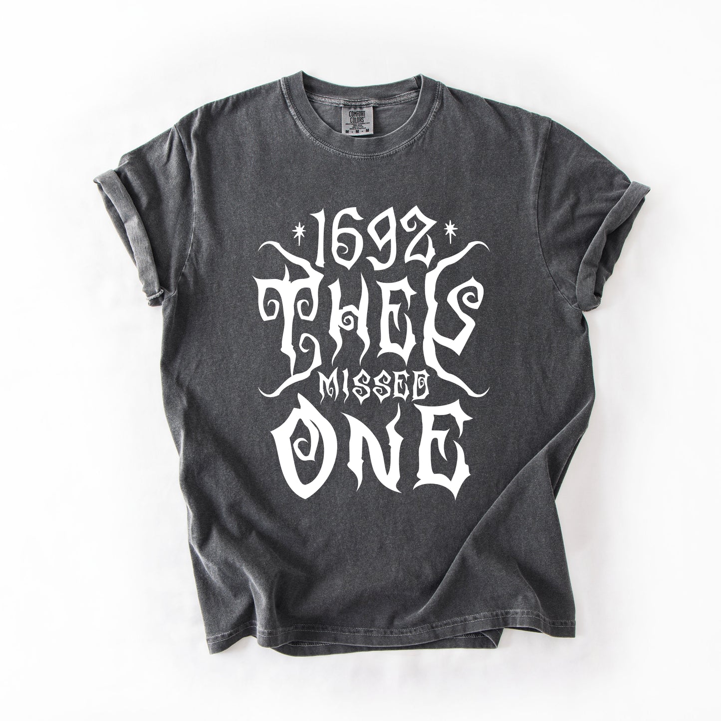 1692 They Missed One Salem Spooky Halloween Witch Shimmering Ghost Comfort Colors Tee